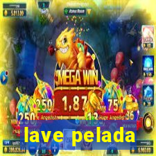 lave pelada